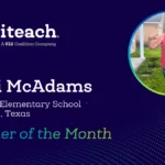iteach Teacher of the Month Terri McAdams