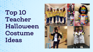 Top 10 Teacher Halloween Costume Ideas